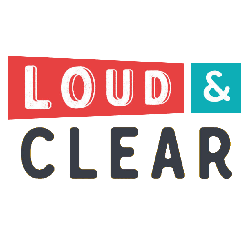 Loud and Clear